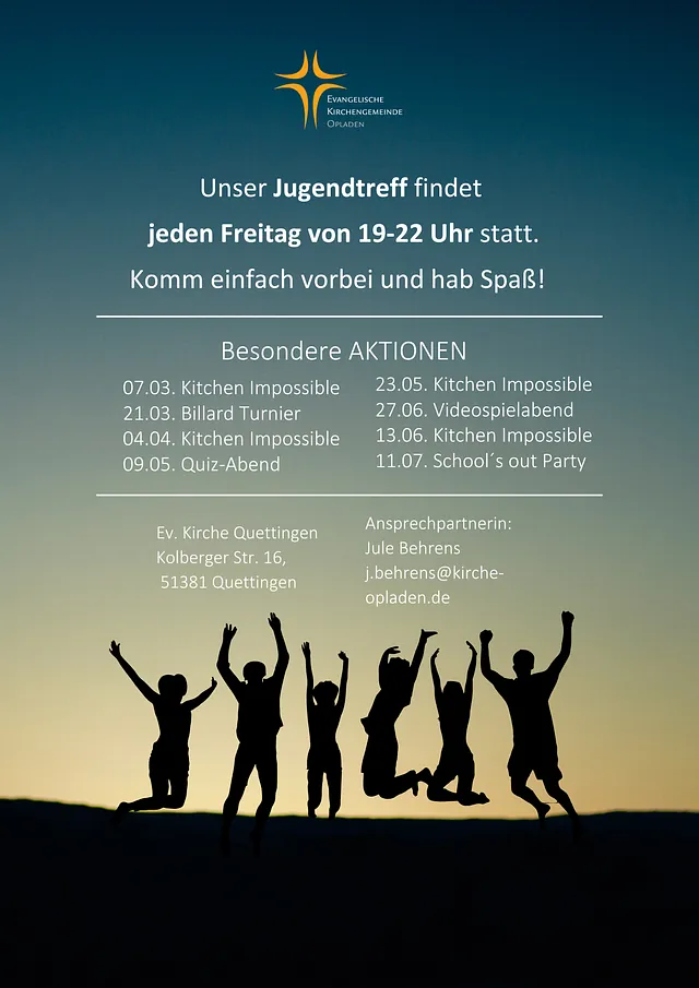 Jugendtreff, jeden Freitag von 19-22 Uhr, Besondere Aktionen zu bestimmten Terminen, Ansprechpartnerin: Jule Behrens